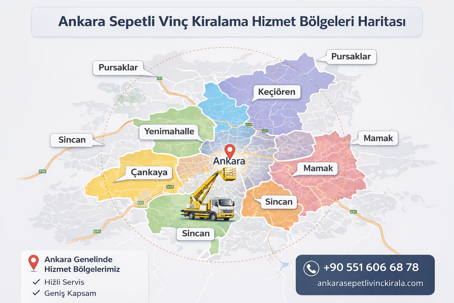 Ankara sepetli vinç kiralama hizmet bölgeleri haritası